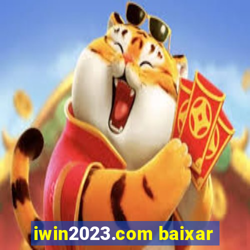 iwin2023.com baixar